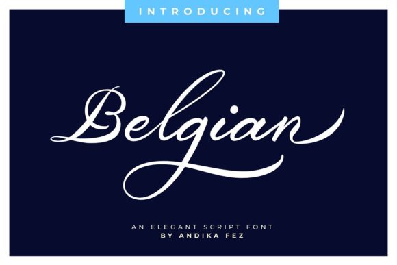 Belgian Script: A Classy and Elegant Font for Creative Projects