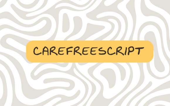 Carefree Script: The Ultimate Font for Creative Expression