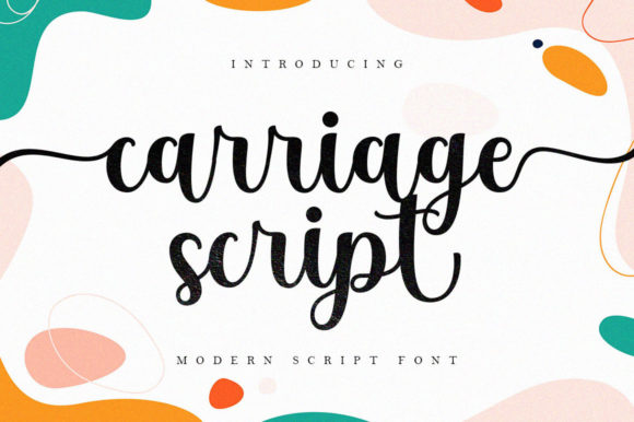 Carriage Script: A Delicate and Stylish Font for Modern Design