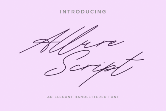Discover the Allure of Allure Script: A Hand-Lettered Font That Elevates Your Creations