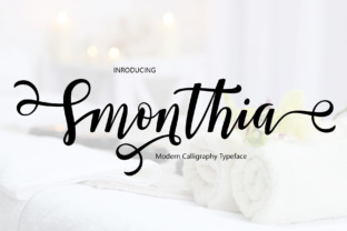 Smonthia Script: Elegant Typography for Modern Design